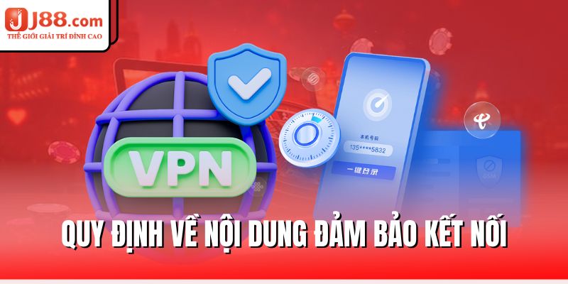 quy-dinh-ve-noi-dung-dam-bao-ket-noi