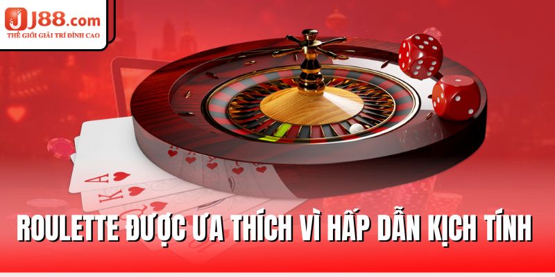Roulette - Siêu Phẩm Hấp Dẫn Với Chiến Thuật Cực Hay 1 roulette-duoc-ua-thich-vi-hap-dan-kich-tinh